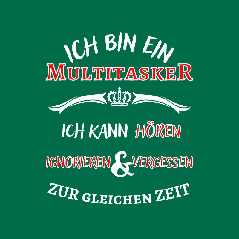 Ich bin ein Multitasker ... cooler Fun Spruch