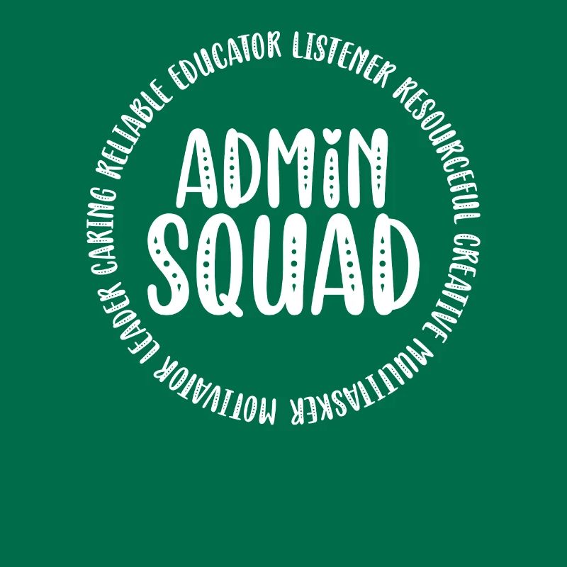 Admin Squad Admin Assistant Administrative Office