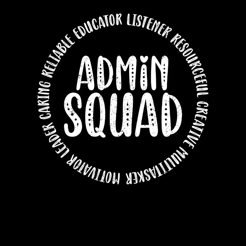 Admin Squad Admin Assistant Verwaltungsschule