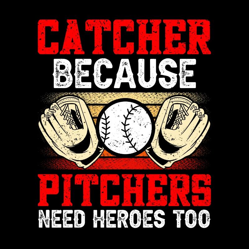 Catcher Weil Auch Pitcher Helden Brauchen Fänger