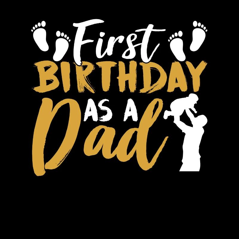 First birthday as daddy daddy dad party