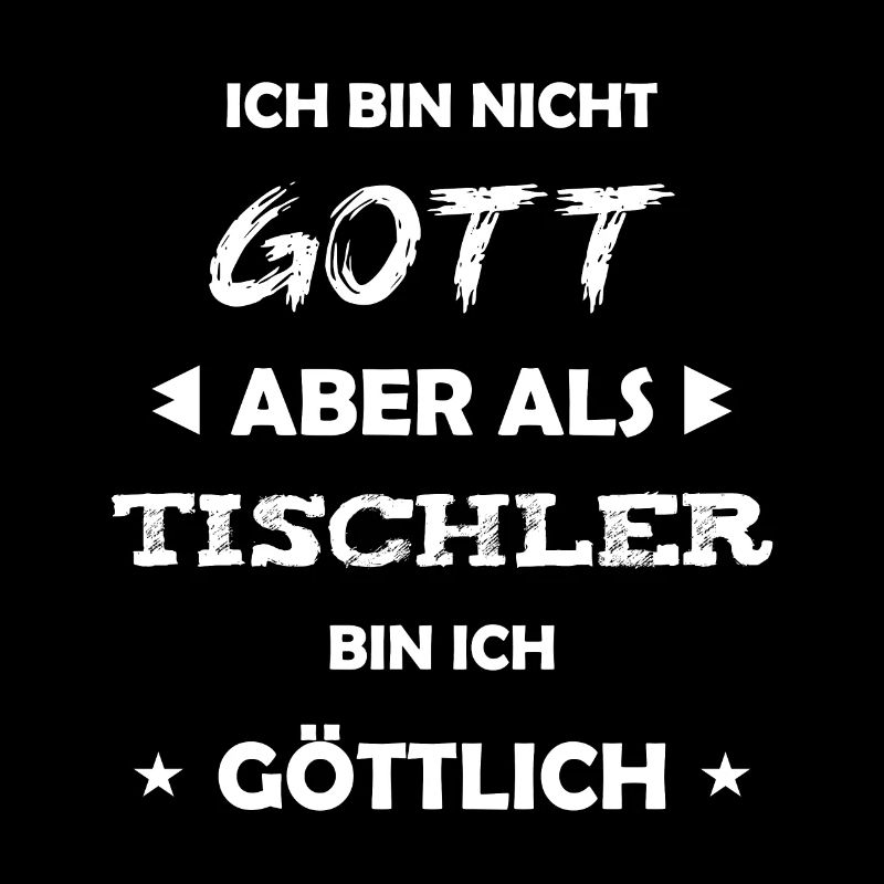 Tischler Geschenk Spruch