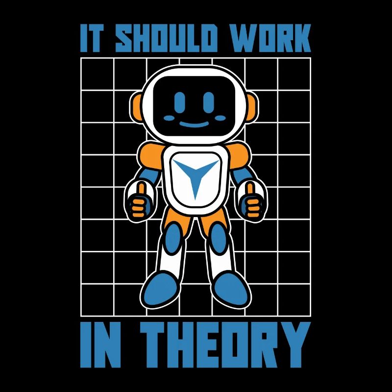 Robotics It Should Work In Robot Robotics Engineer