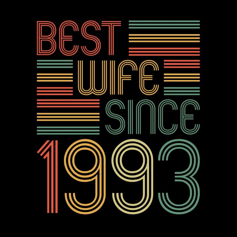 30. Hochzeitstag Beste Ehefrau seit 1993