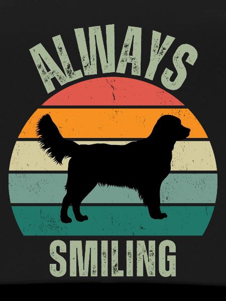 ALWAYS SMILING