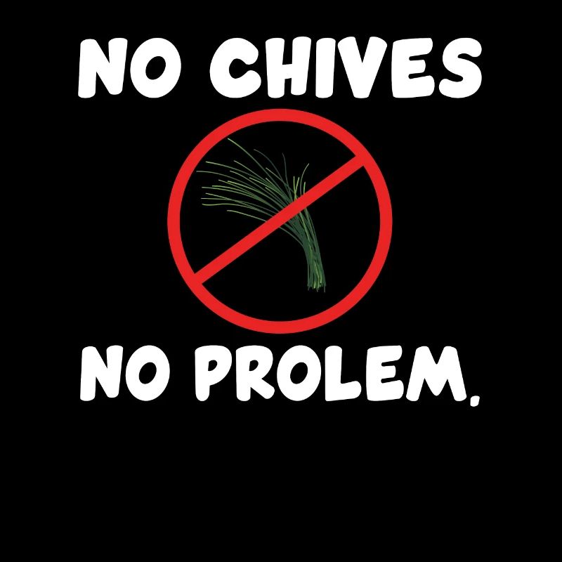 Funny chive hater