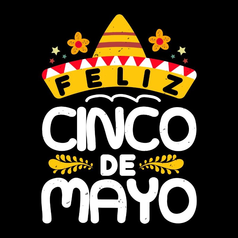FELIZ CINCO DE MAYO