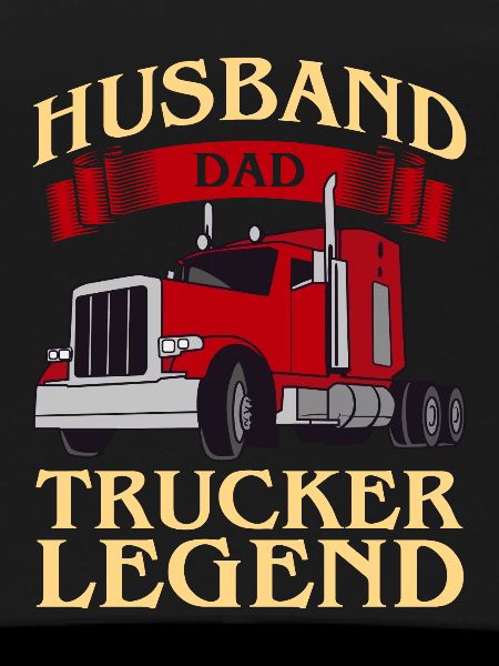 Husband Dad Trucker Legend