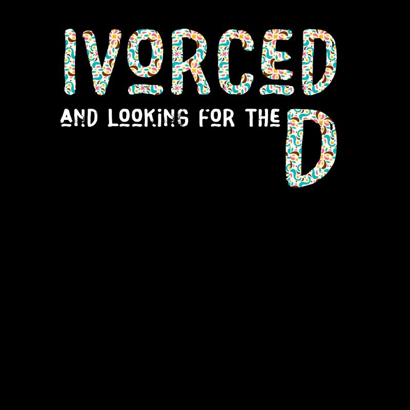 Ivorced And Looking For The D Divorced Tee