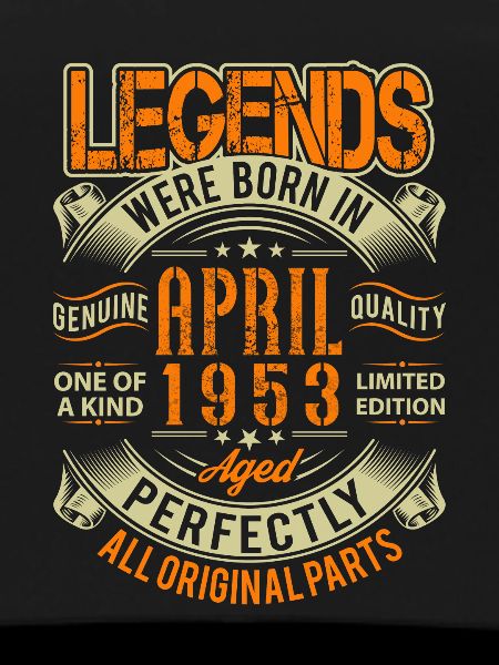 1953 April Birthday Legend