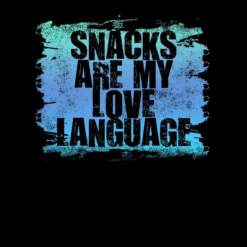 Snacks Are My Love Language