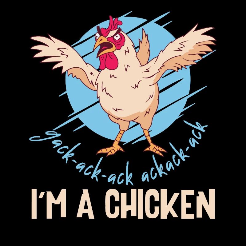 I'm A Chicken