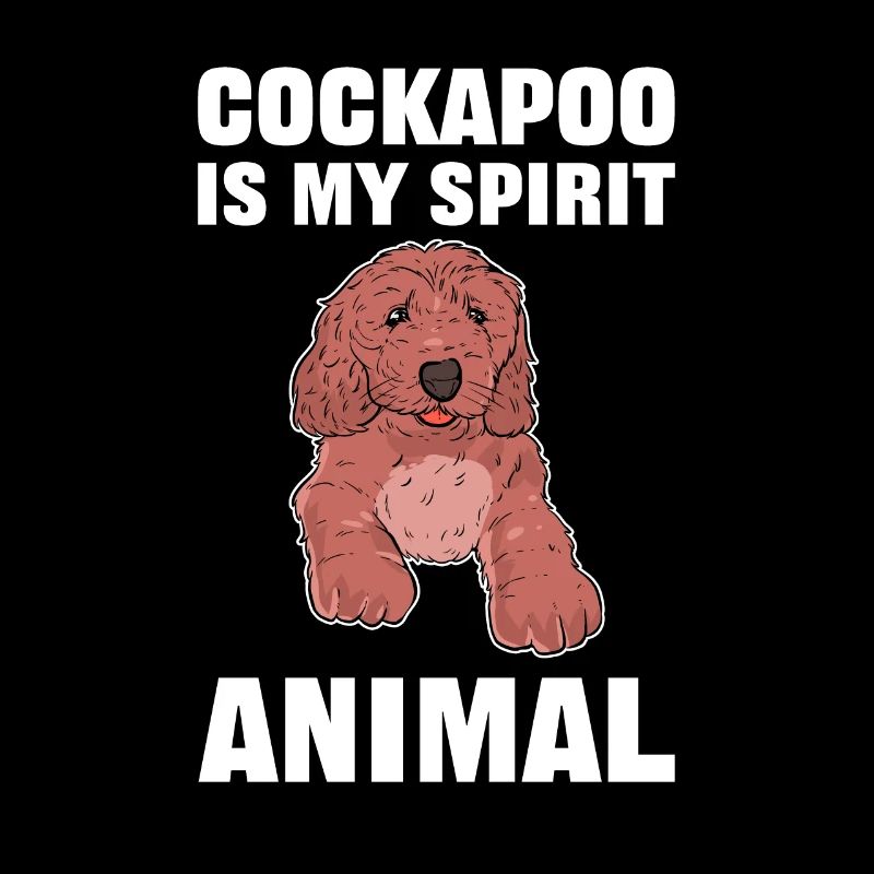 Cockapoo Is My Spirit Animal Cockapoo Dog