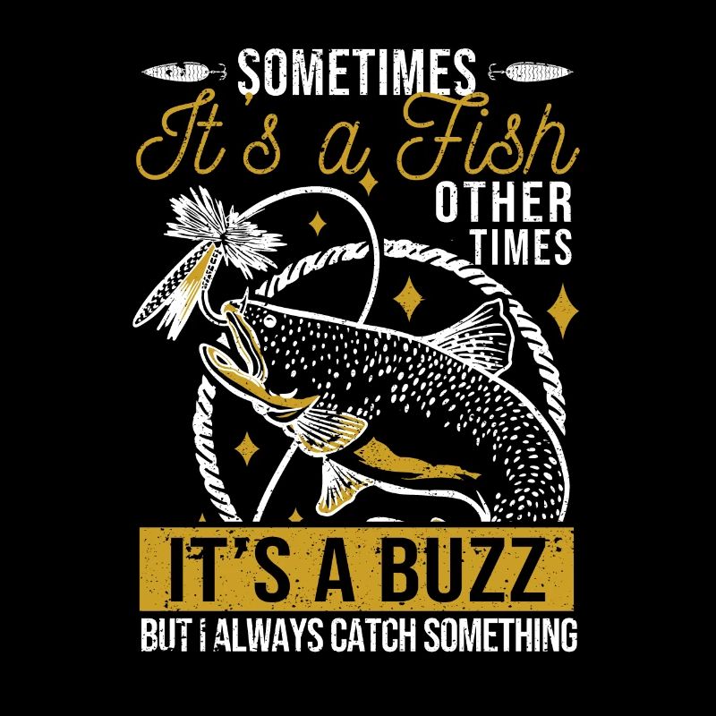 Sometimes it's a fish Sometimes it's a fish