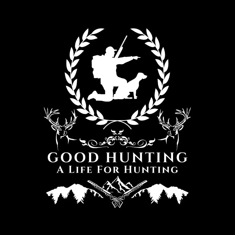 Jäger Geschenk Good Hunting-A Life for Hunting