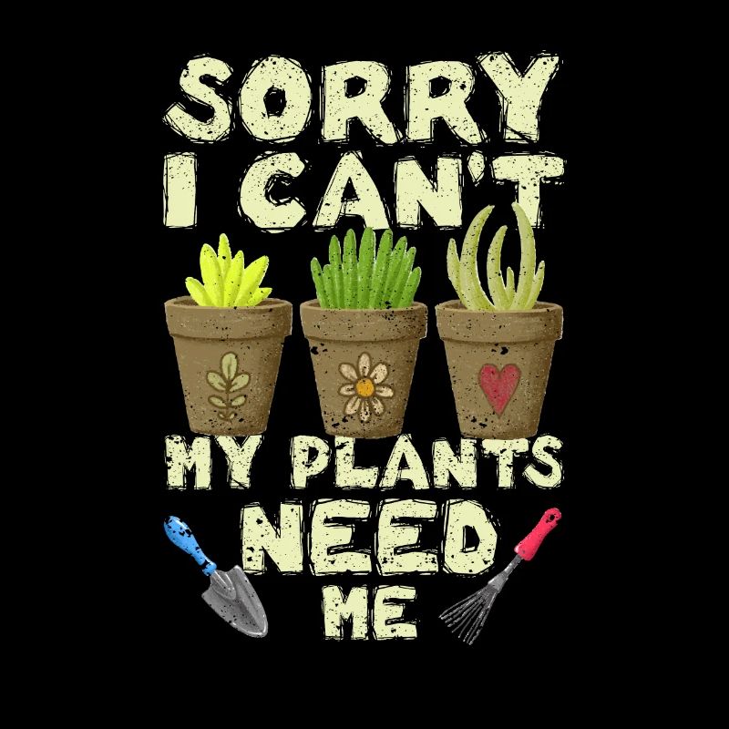 Sorry, I can't use my plants