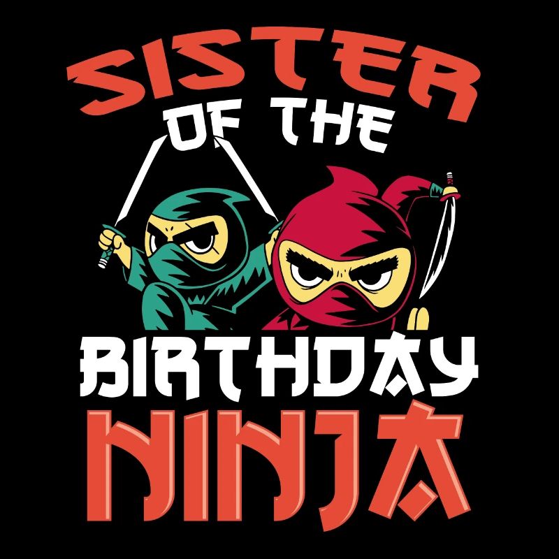 Schwester Des Geburtstags ninja