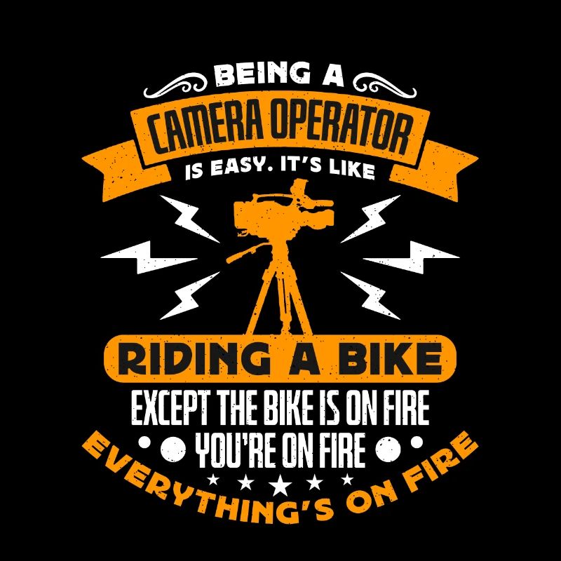 Being A Camera Operator Is Films Camera Operator