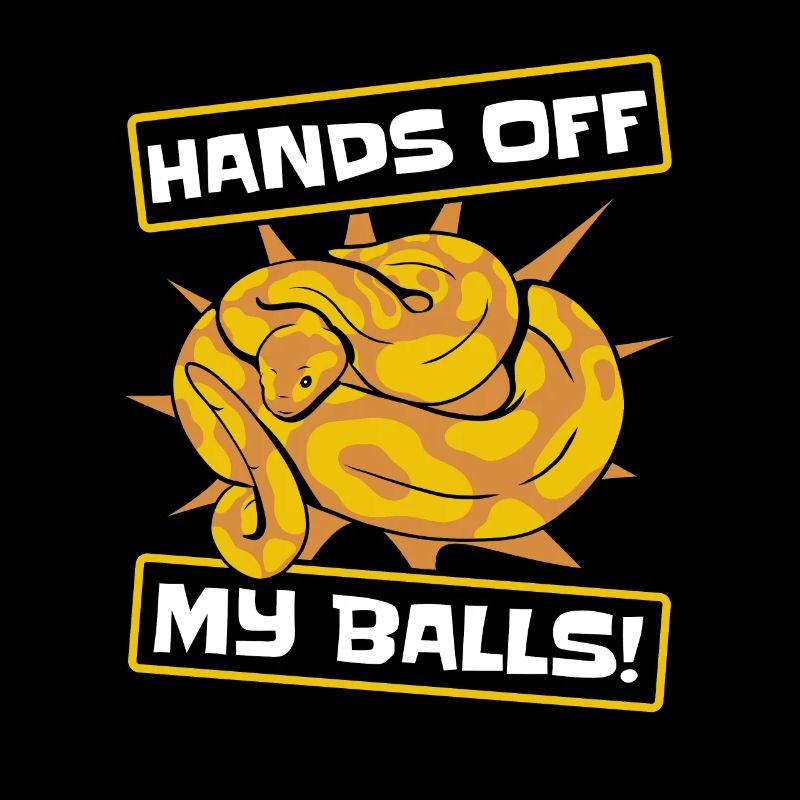 Hands Off My Balls Python Snake Banana Ball