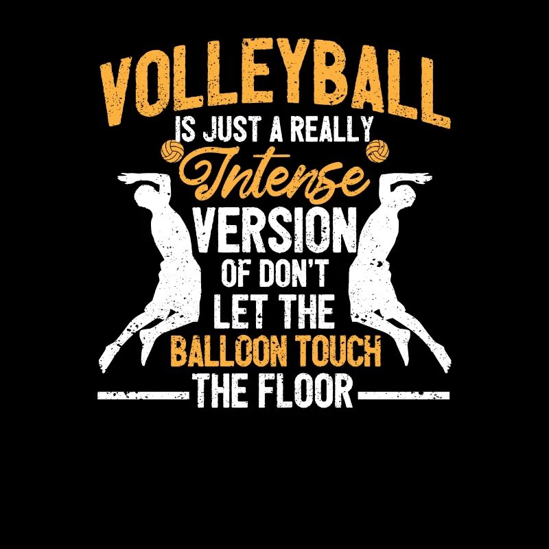 Le volleyball est juste une version vraiment intense