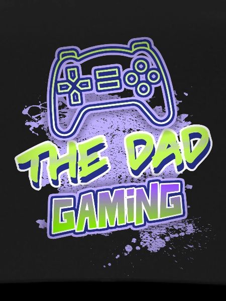 Gaming dad, funny saying