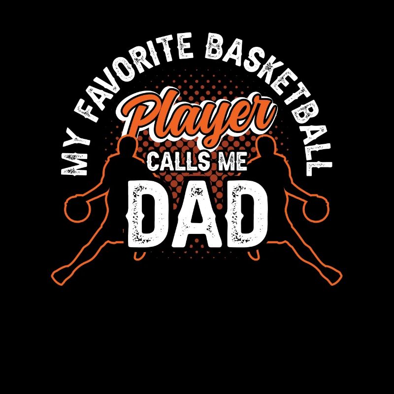 Mon basketteur préféré m’appelle papa