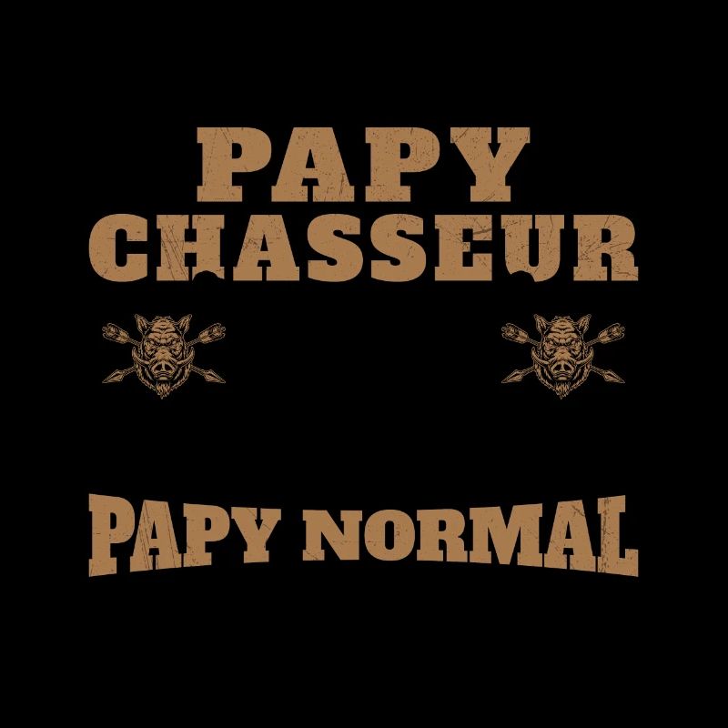 Un Papy Chasseur comme un Papy Normal Cadeau Drôle