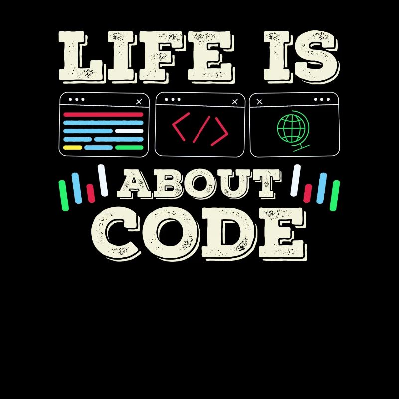 Im Leben Geht Es Um Code Coder Coding