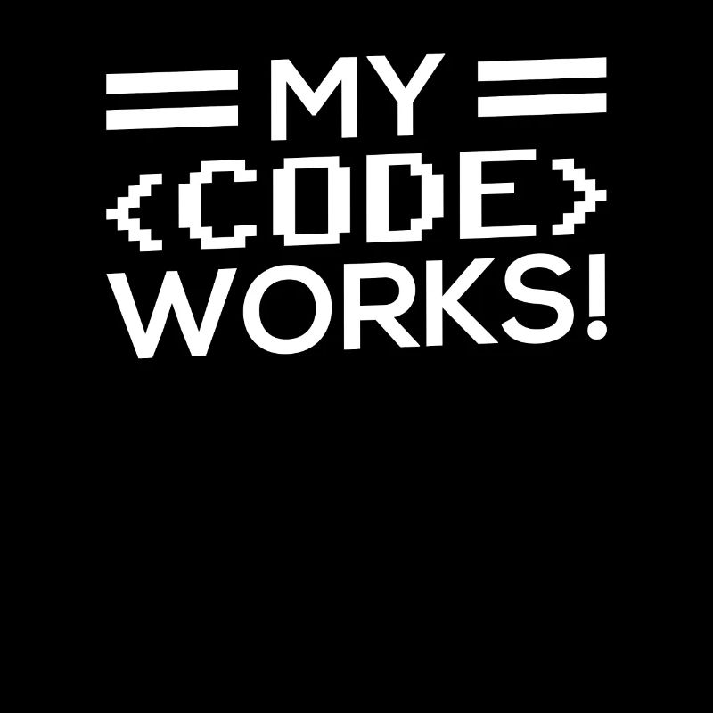 Mein Code Funktioniert Programmieren Coding Coder