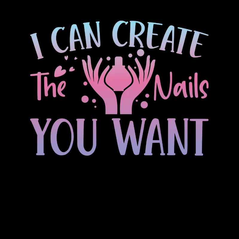 I create the nails you want manicure