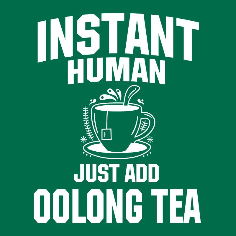 Instant Human: Il suffit d’ajouter du thé oolong