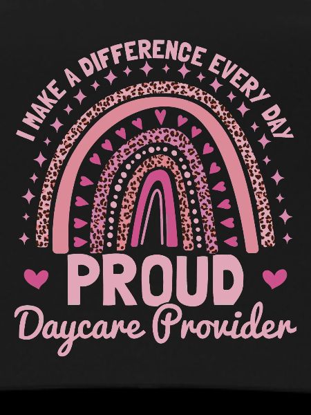 Proud daycare provider
