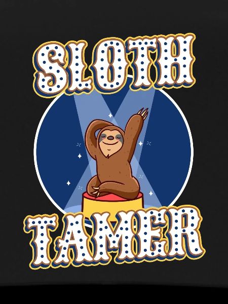 Sloth Tamer