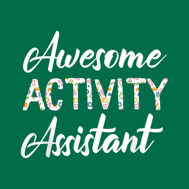Activity Assistant Activity Professionals Week