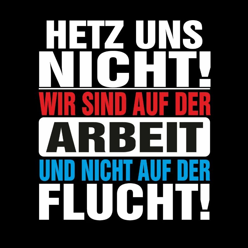 Hetz uns nicht locker bleiben Hetz mich nicht