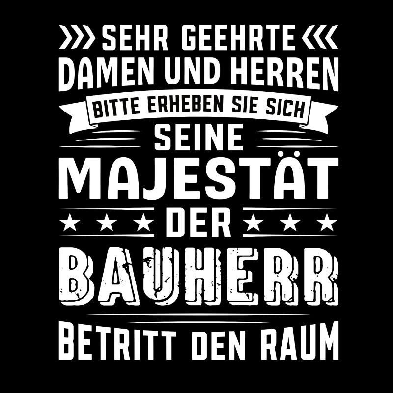 Bauherr Geburtstag Bauherr Sprüche Bauherr