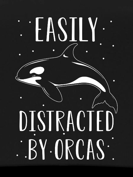 Orca Whale Saying