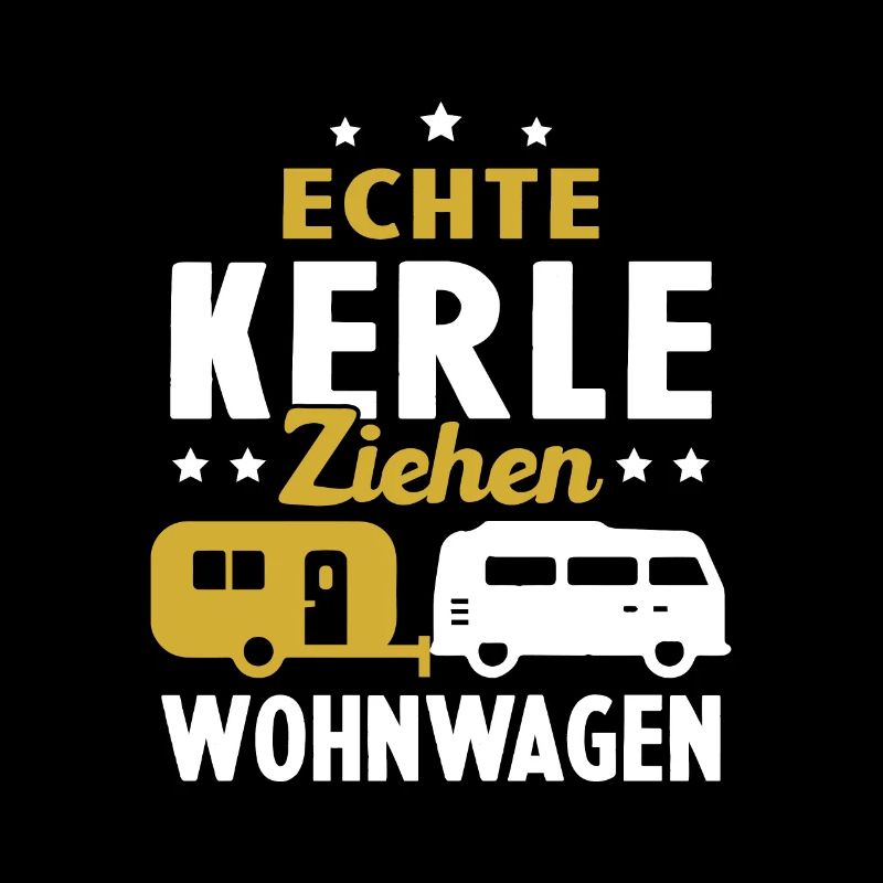 echte kerle ziehen wohnwagen