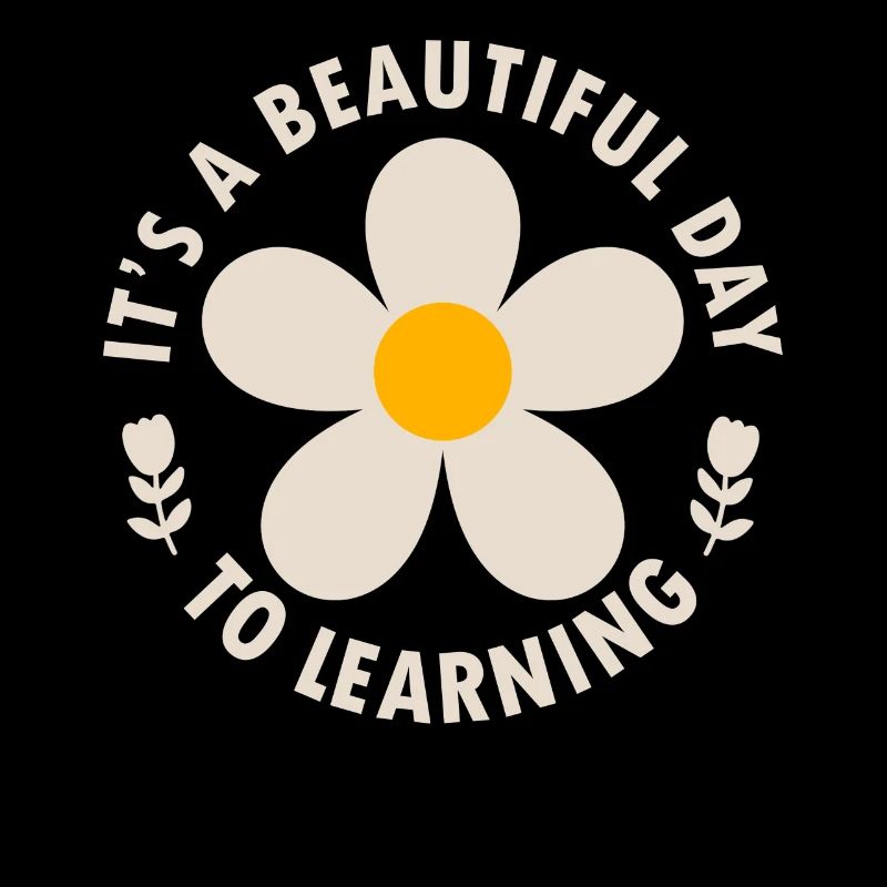 It's A Beautiful Day For Learning