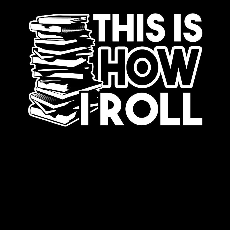 Librarian Librarian This Is How I Roll