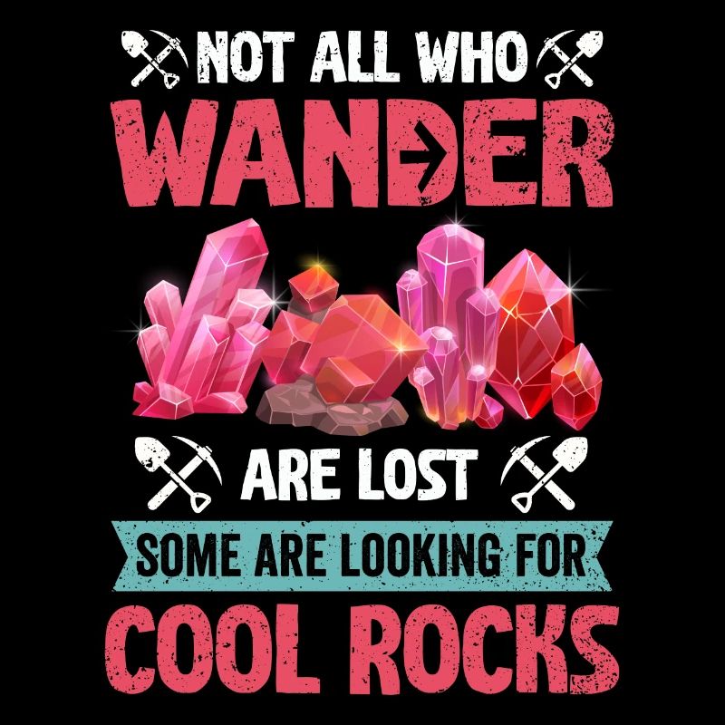 Wander Some Looking For Cool Rocks