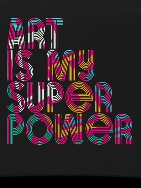 Art Is My Superpower