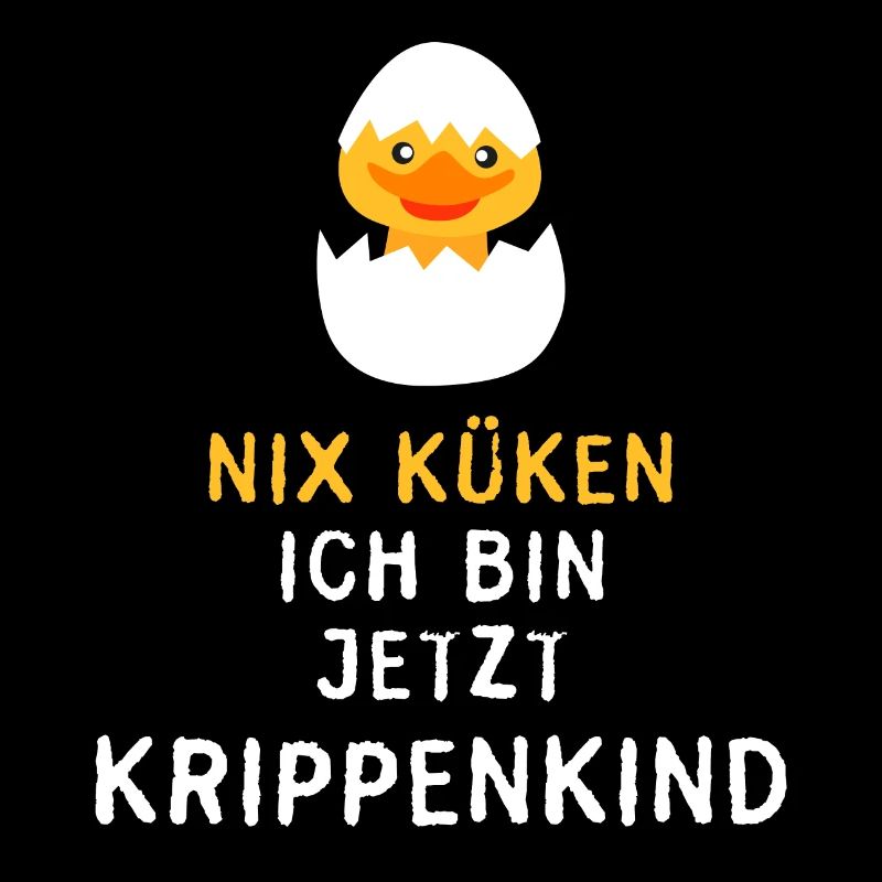 Kinder Krippe Kind coole Sprüche Küken Ei Ostern