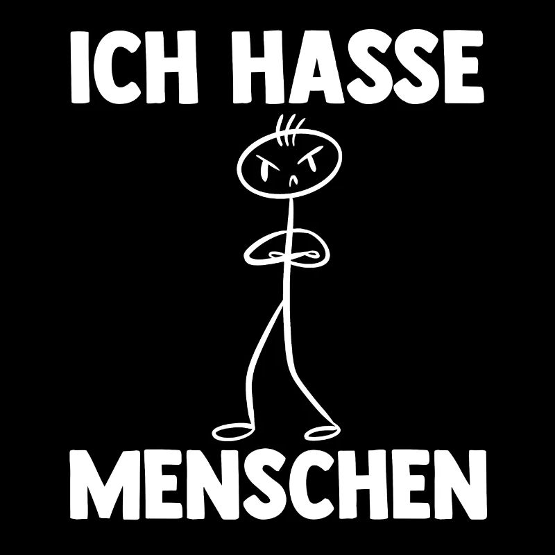 Ich Hasse Menschen