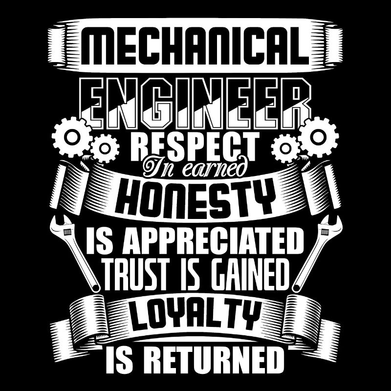 Mechanical Engineer Respect In Earned