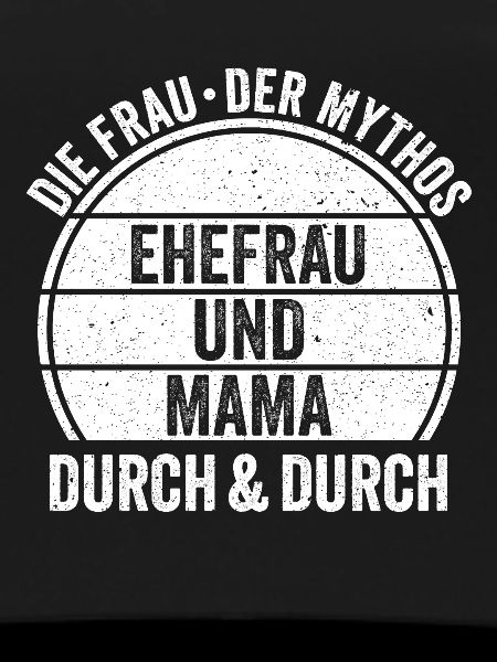 Ehefrau Mutter Mama