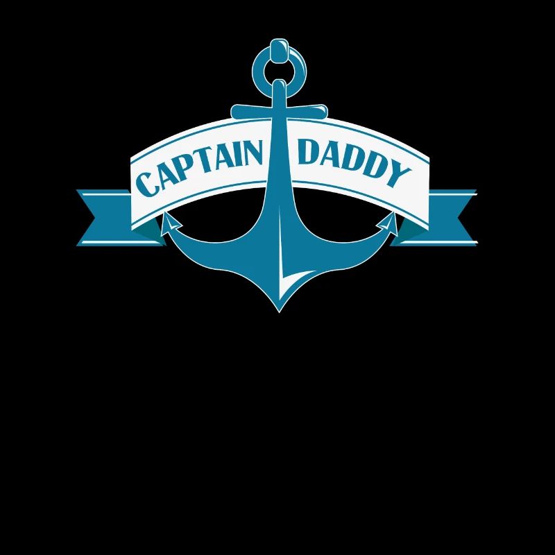 Captain Daddy Anchor Funny Sailor Daddy Sailing