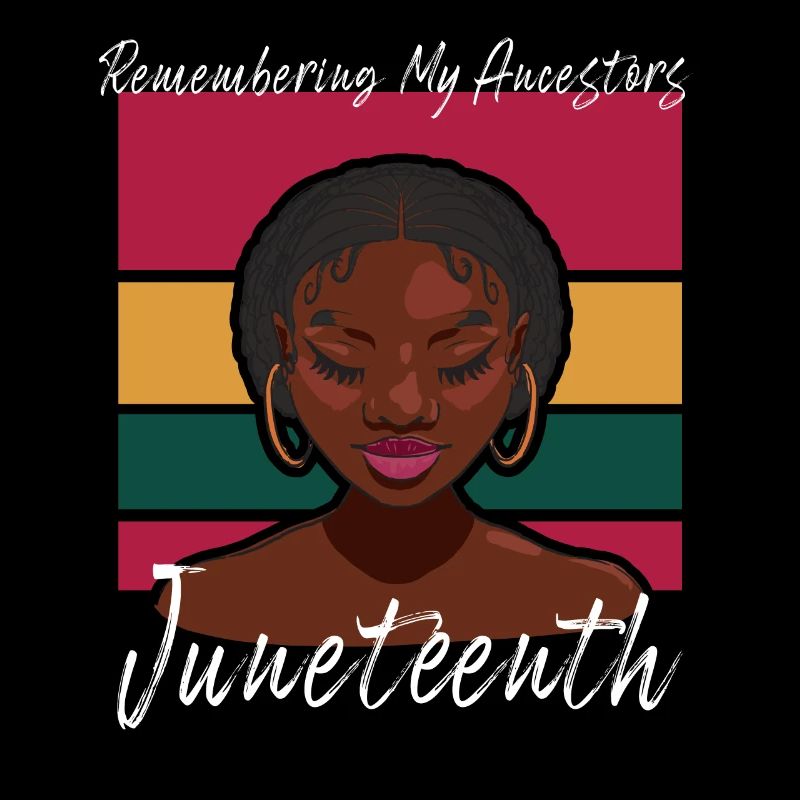 Juneteenth 1865 Remembering My Ancestors