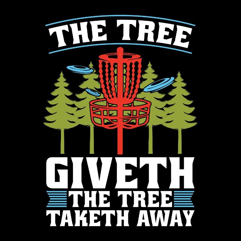 Disc Golf The Tree Giveth The Tree Frisbee Golf