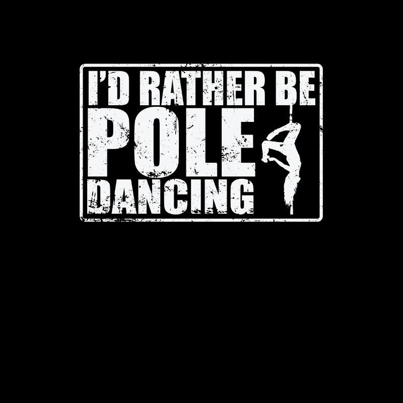 Je préfère être Pole Dancing Stange